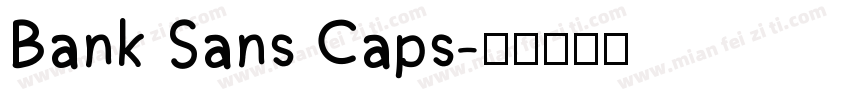 Bank Sans Caps字体转换